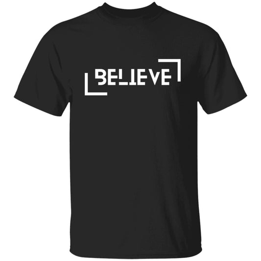 Believe - T Shirts