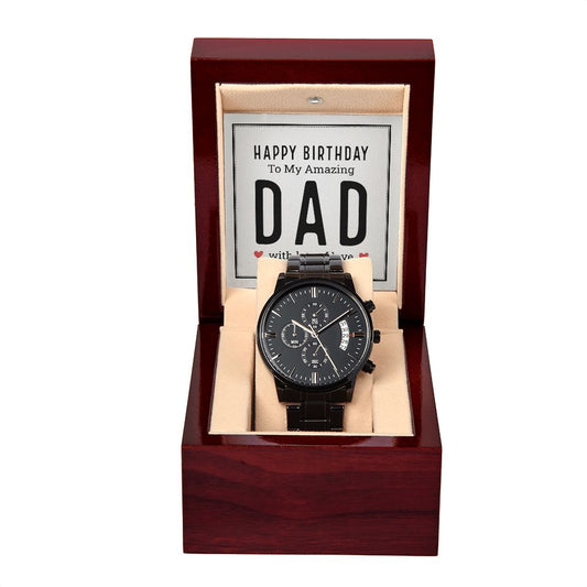 Happy Birthday Dad Black Chronograph Watch